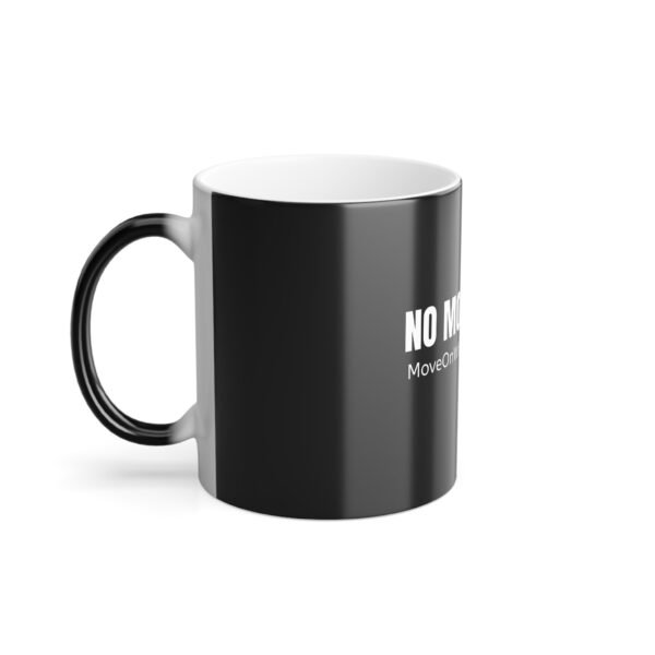 "NO MORE MUSK" Black Coffee Mug – Bold Protest Mug for Tesla Fans - Image 3