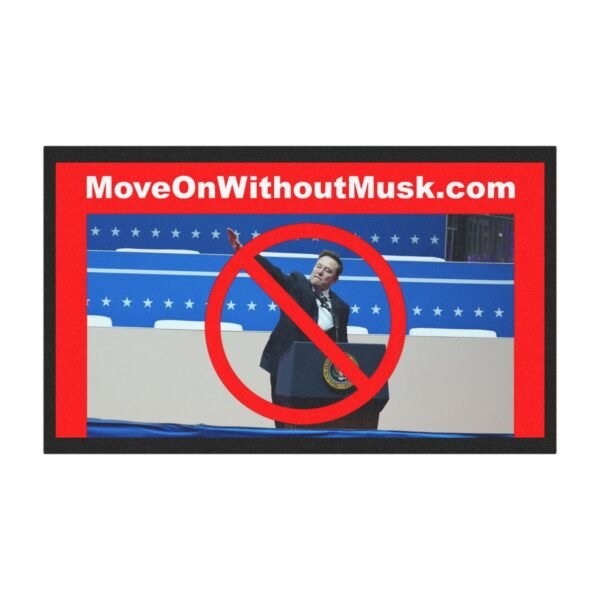 “MoveOnWithoutMusk.com” Car Magnet – Because Fascism Isn’t a Feature - Image 2