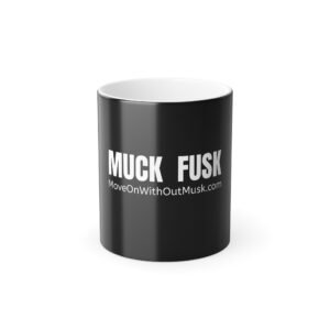 "MUCK FUSK" Black Coffee Mug – Bold Protest Mug for Tesla Fans Who’ve Had Enough
